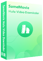 SameMovie hulu video downloader